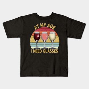 At My Age I Need Glasses Vintage Kids T-Shirt